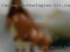 Butt community milfs skirt type situations.